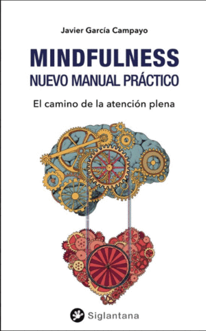 MINDFULNESS. NUEVO MANUAL PRÁCTICO