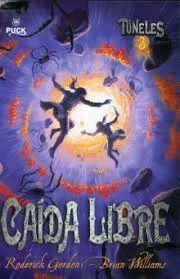 TÚNELES 3: CAÍDA LIBRE
