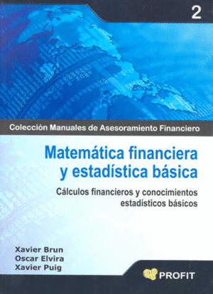 MATEMÁTICA FINANCIERA Y ESTADÍSTICA BASICA