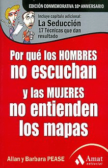 POR QUÉ LOS HOMBRES NO ESCUCHAN Y LAS MUJERES NO ENTIENDEN LOS MAPAS