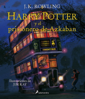 HARRY POTTER 3 Y EL PRISIONERO DE AZKABAN C/ ILUSTRACIONES