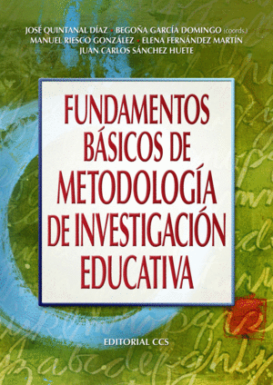 FUNDAMENTOS BÁSICOS DE METODOLOGÍA DE INVESTIGACIÓN EDUCATIVA