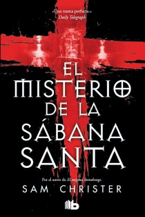 EL MISTERIO DE LA SÁBANA SANTA