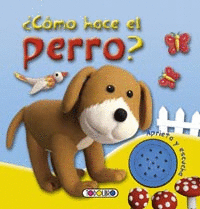 ¿CÓMO HACE EL PERRO?