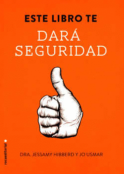 ESTE LIBRO TE DARÁ SEGURIDAD