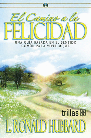 EL CAMINO A LA FELICIDAD. LIBRO