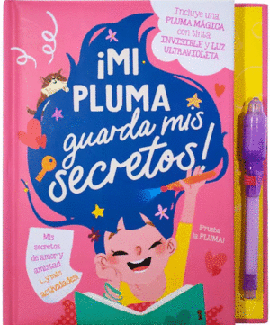 MI PLUMA GUARDA MIS SECRETOS