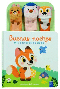BUENAS NOCHES MIS 3 TITERES DE DEDO