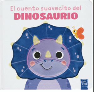 EL CUENTO SUAVECITO DEL DINOSAURIO