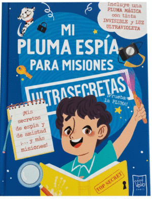 MI PLUMA ESPÍA PARA MISIONES ULTRASECRETAS