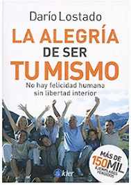 LA ALEGRIA DE SER TU MISMO