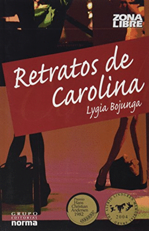 RETRATOS DE CAROLINA LYGIA BOJUNGA