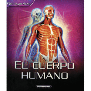 EL CUERPO HUMANO (NAVEGANTE)