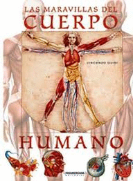 LAS MARAVILLAS DEL CUERPO HUMANO
