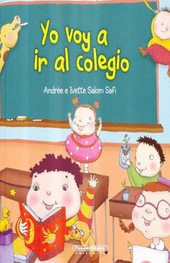 YO VOY A IR AL COLEGIO