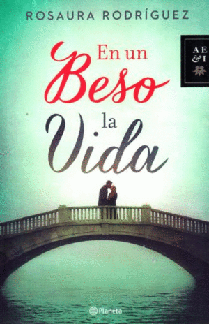 EN UN BESO LA VIDA