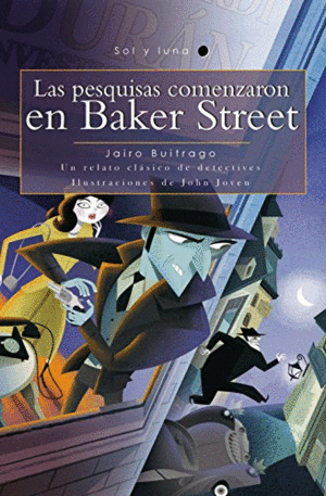 LAS PESQUISAS COMENZARON EN  BAKER STREET