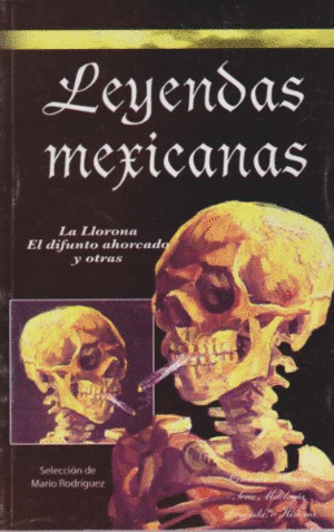 LEYENDAS MEXICANAS