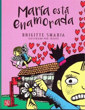 MARÍA ESTÁ ENAMORADA