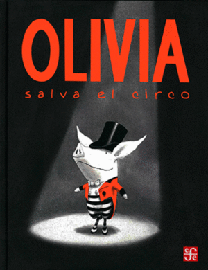 OLIVIA SALVA EL CIRCO