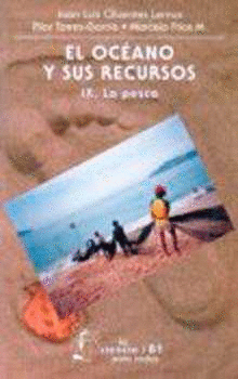 EL OCÉANO Y SUS RECURSOS, IX. LA PESCA