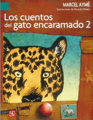 LOS CUENTOS DEL GATO ENCARAMADO 2