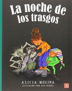 LA NOCHE DE LOS TRASGOS