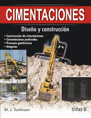 CIMENTACIONES. DISEÑO Y CONSTRUCCION