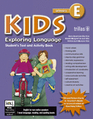 KIDS EXPLORING LANGUAGE E AGES. 10-11, GRADES. FOURTH/FIFTH