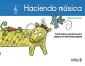 HACIENDO MUSICA. INCLUYE CD