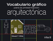 VOCABULARIO GRAFICO PARA LA PRESENTACION ARQUITECTONICA