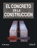EL CONCRETO EN LA CONSTRUCCION