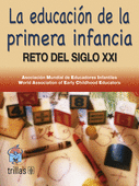 LA EDUCACION DE LA PRIMERA INFANCIA