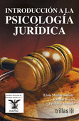 INTRODUCCION A LA PSICOLOGIA JURIDICA