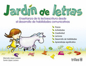 JARDIN DE LETRAS, ENSEÑANZA DE LECTOESCRITURA, DESARROLLO DE HABILIDADES