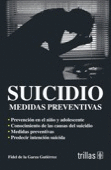 SUICIDIO. MEDIDAS PREVENTIVAS