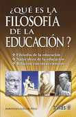 QUE ES LA FILOSOFIA DE LA EDUCACION?