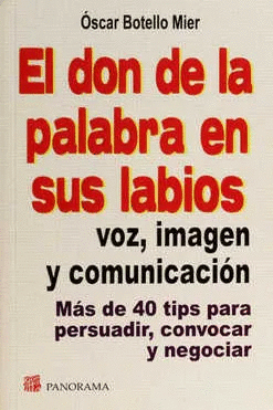 EL DON DE LA PALABRA EN SUS LABIOS