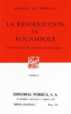 LA RESURRECCIÓN DE ROCAMBOLE TOMO I