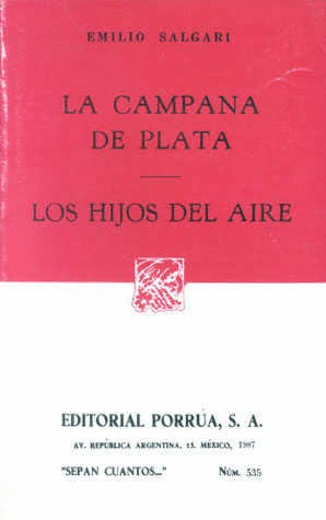 LA CAMPANA DE PLATA · LOS HIJOS DEL AIRE