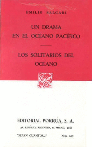 UN DRAMA EN EL OCÉANO PACÍFICO · LOS SOLITARIOS DEL OCÉANO