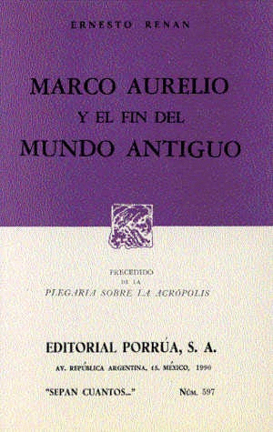 MARCO AURELIO Y EL FIN DEL MUNDO ANTIGUO