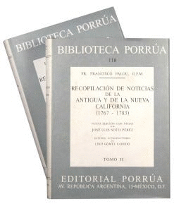 RECOPILACIÓN DE NOTICIAS DE LA ANTIGUA Y NUEVA CALIFORNIA 1767-1783 1-2
