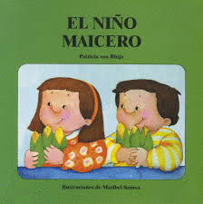 EL NIÑO MAICERO