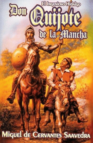 DON QUIJOTE DE LA MANCHA