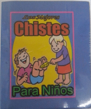 LOS MEJORES CHISTES PARA NIÑOS