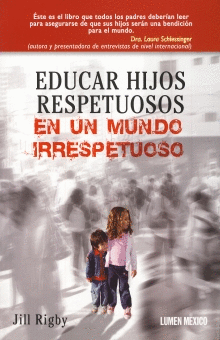 EDUCAR HIJOS REPETUOSOS