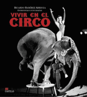 VIVIR EN EL CIRCO