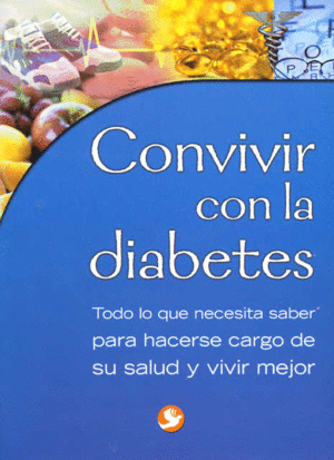 CONVIVIR CON LA DIABETES