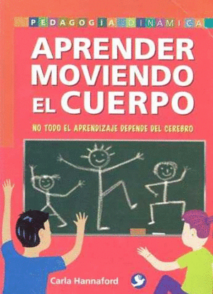 APRENDER MOVIENDO EL CUERPO